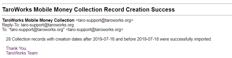 AwesomeScreenshot-Grameen-Foundation-Mail-TaroWorks-Mobile-Money-Collection-Record-Creation-Success-2019-07-22-14-07-50.png